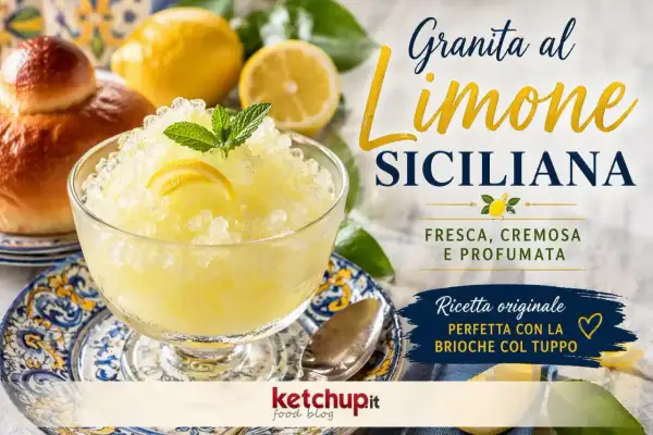 Granita al limone siciliana ricetta originale, fresca e cremosa, servita con brioche col tuppo.